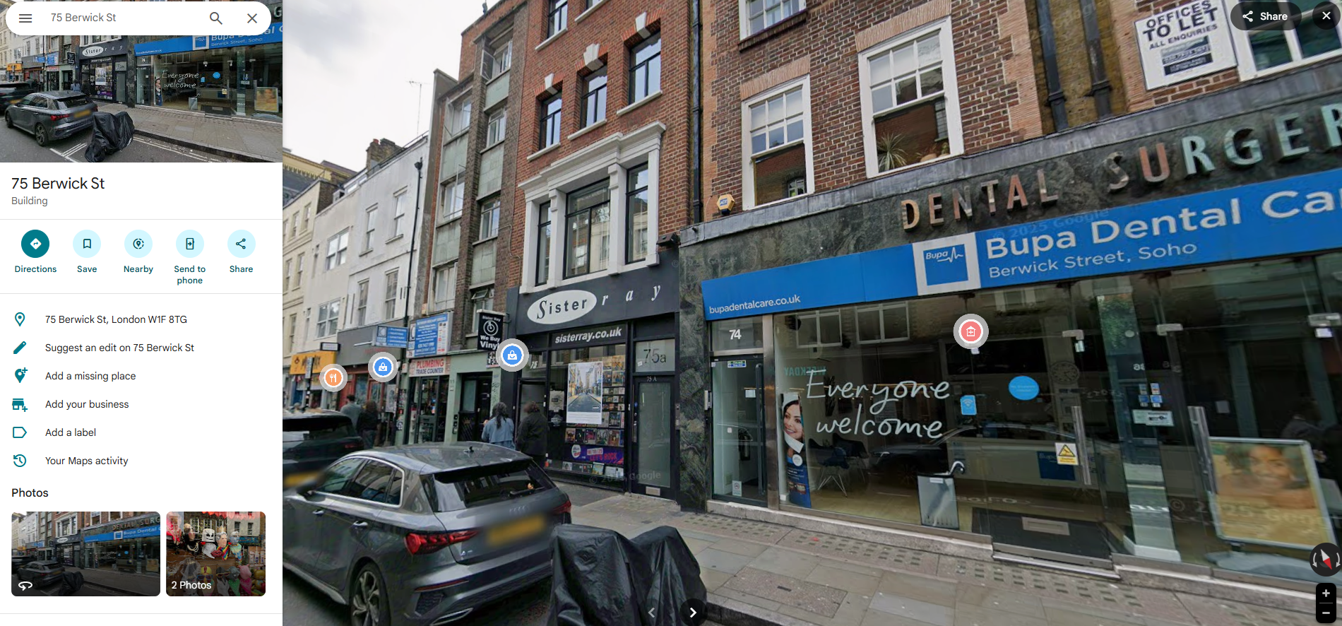 Street View of 75 Berwick Street, Soho, displaying the Sister Ray record shop frontage and neighbouring Bupa Dental Care building.